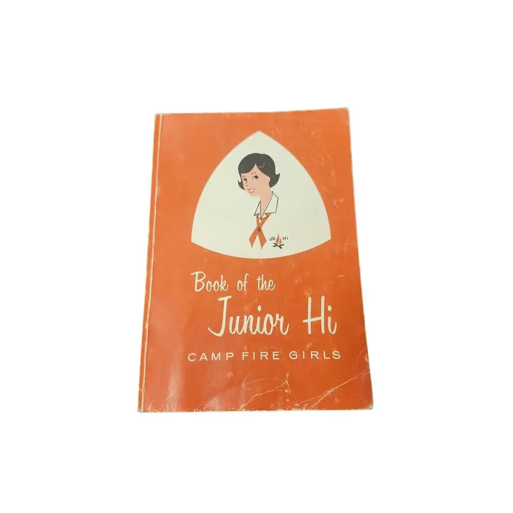 1962 Book of the Junior Hi Camp Fire Girls 1st Edition Handbook Cat No D-74 Vtg